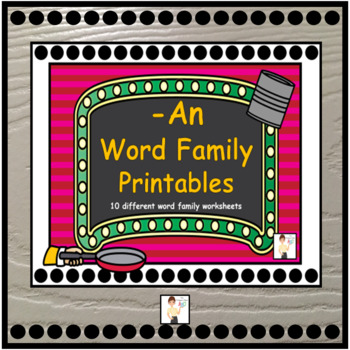 -An Word Family Printable Worksheets by The Primary Place | TpT