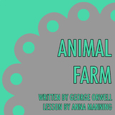 "Animal Farm" Literature Circle Novel Unit