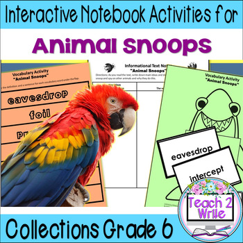 Preview of "Animal Snoops" Printable Interactive Notebook ELA Collections 2 Gr. 6