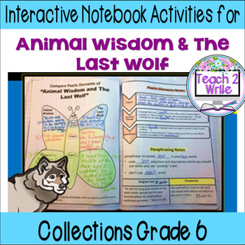 Preview of "Animal Wisdom"& "The Last Wolf" Interactive Notebook  Collection 2 Gr. 6