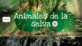 "Animales de la selva" - Rainforest Animals Google Slides 