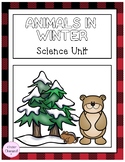 "Animals in Winter" Science Inquiry Unit