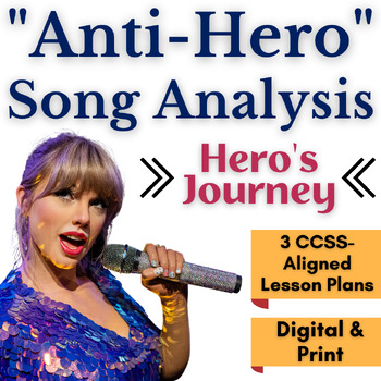 Preview of "Anti-Hero" Song Analysis and The Hero's Journey Paired Texts Lesson Plans