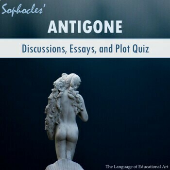 Preview of 'Antigone' EDITABLE Quizzes, Discussion Topics, & Essay Assignments – AP Rubrics