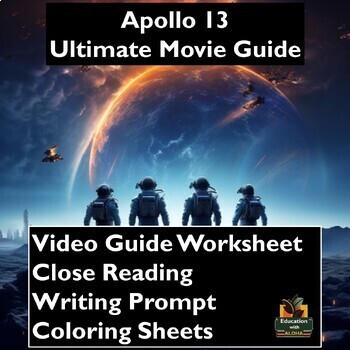 Preview of Apollo 13 Ultimate Movie Guide: Worksheets, Close Reading, Coloring, & More!