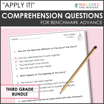 Preview of ﻿"Apply It!" Comprehension Questions for Benchmark Advance - Grade 3