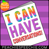 I Can Have Conversations: No-Prep Social Language Workbook