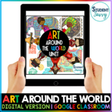  Art Around the World Google Classroom {50% OFF} Digital R