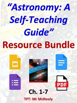 Preview of "Astronomy: A Self-Teaching Guide" Ch. 1-7 Resources Bundle, Google Apps & PDF