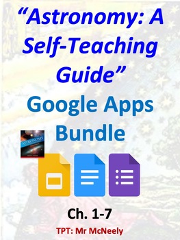 Preview of "Astronomy: A Self-Teaching Guide Ch. 1-7 Google Apps Bundle