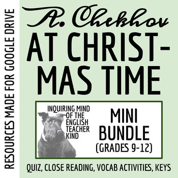 Preview of "At Christmas Time" by Anton Chekhov Quiz and Close Reading Bundle for Google