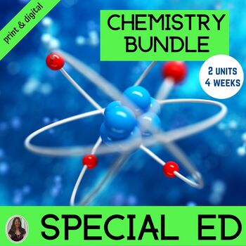 Preview of Atoms & Periodic Table of Elements Chemistry Bundle Special Education Science