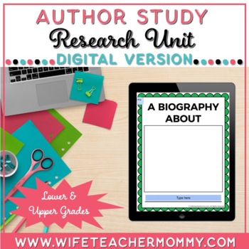 Preview of  Author Study Research Unit | Lower and Upper Grades (Digital Version)