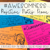 #Awesomeness Positive Notes Home