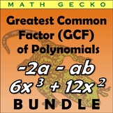 GCF - Greatest Common Factor of Polynomials Bundle