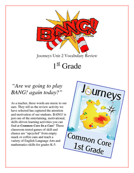 Preview of "BANG!" 1st Grade Houghton Mifflin Journeys Unit 2 Vocabulary Game Packet