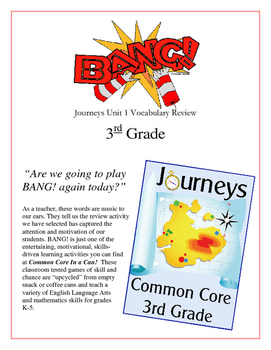 Preview of "BANG!" 3rd Grade Houghton Mifflin Journeys Unit 1 Vocabulary Game Packet