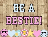 "BE A BESTIE!" School Bulletin Board/Door Set