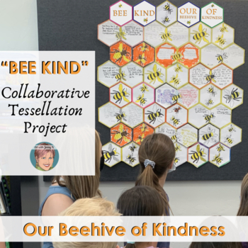 Preview of "BEE KIND" Collaborative Project w/ Tessellations | Fun Spring Kindness Activity