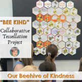 "BEE KIND" Collaborative Tessellation Project |  Kindness 