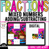 Adding and Subtracting Mixed Numbers Digital Activity