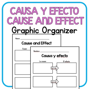 Preview of [BILINGUAL] Cause and Effect Graphic Organizer / Causa y efecto