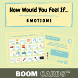 [BOOM CARDS™] How Would You Feel If...? (Emotions) Board Game