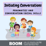 [BOOM CARDS™]  Initiating Conversation (Conversation, Soci