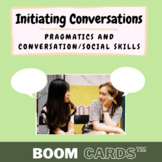 [BOOM CARDS™] Initiating Conversations (Conversation, Soci