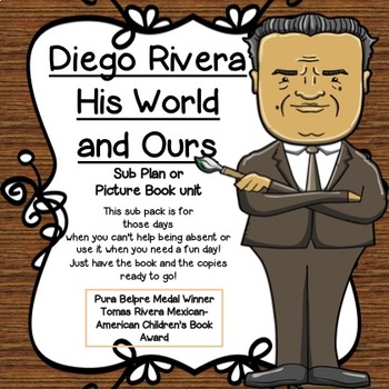 Preview of Diego Rivera  Sub plan or Picture book unit