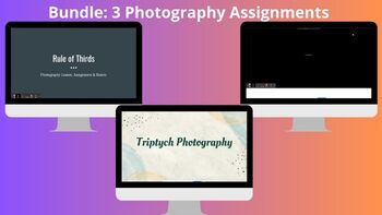 Preview of  BUNDLE 3 Photography Lessons, Assignments & Rubrics