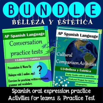 Preview of [BUNDLE] CULTURAL COMPARISON & CONVERSATION PRACTICES TEST FOR U3 | AP SPANISH L