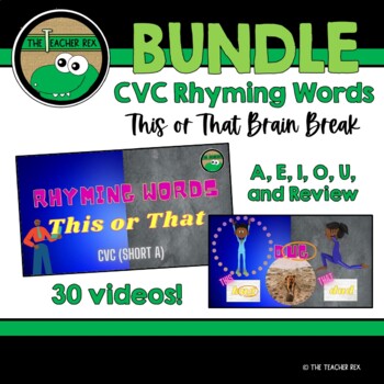 Preview of **BUNDLE** CVC Rhyming Words This or That Brain Break Videos