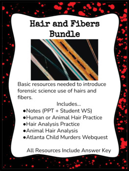 BUNDLE* Forensic Science Hair and Fiber Basics ~ Keys Included | TPT