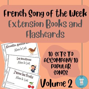 Preview of **BUNDLE** French Song of the Week - Extension Books and Flashcards- Volume 2