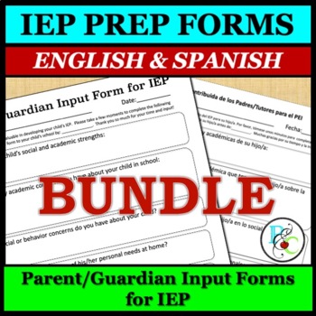 Preview of *BUNDLE* Parent/Guardian Input Forms for IEP (ENGLISH & SPANISH)