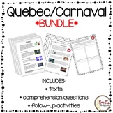 Quebec/Carnaval Texts + Comprehension Questions + Activiti