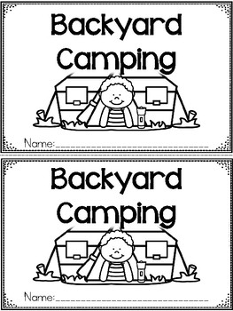 Preview of "Backyard Camping" A June/Summer Emergent Reader and Response Dollar Deal