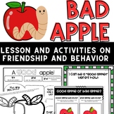 "Bad Apple: Tale of Friendship:"  Activities about good be