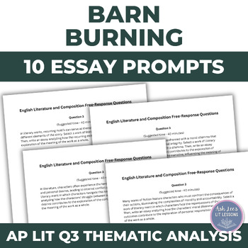Preview of Barn Burning | Faulkner | Q3 Essay Prompts | AP Lit Open Ended Literary Response