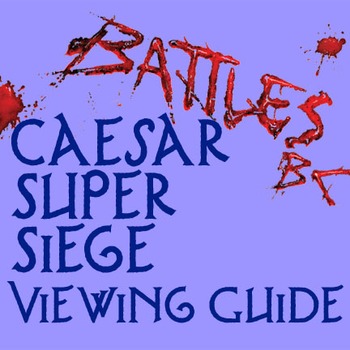 Preview of "Battles BC: Caesar Super Siege" Viewing Guide