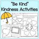 “Be Kind” by Pat Zietlow Miller- Kindness Activities