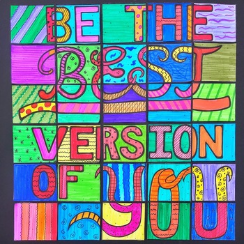 Be the Best Version of You - Collaborative Art Poster by kickstart my art