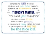 "Be the Nice Kid" Quote Classroom Poster #2