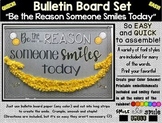 "Be the Reason Someone Smiles" Kindness Bulletin Board- Qu