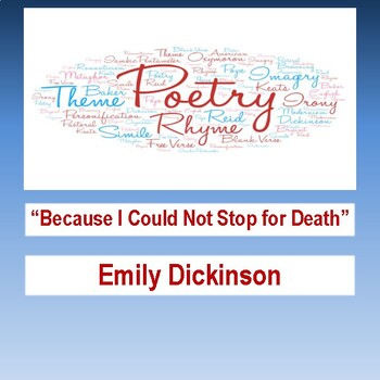 Preview of "Because I Could Not Stop for Death" by Dickinson: Standardized prep assessment