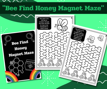 Preview of "Bee Find Honey Magnet Maze"/Of the year, activities, fun, summer, and game