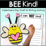 Bee Kind Valentine's Day Craft and Writing Activity
