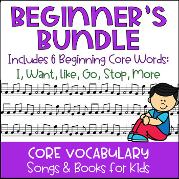 Preview of Beginner's Bundle Songs and Books for Kids | AAC Core Vocabulary | Autism
