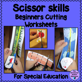 Preview of  Beginners Scissor Skills Worksheets for Autism and Special Education